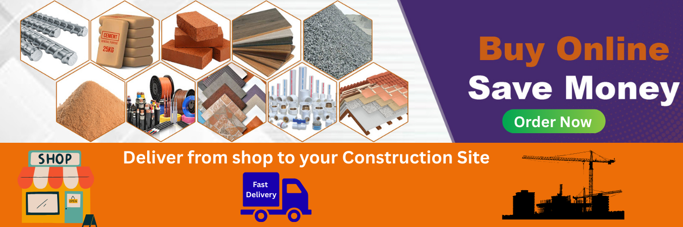 Why Buying Construction Materials Online Saves Your Time & Money ?